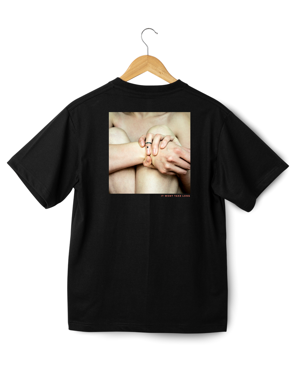 It Won't Take Long - T-shirt